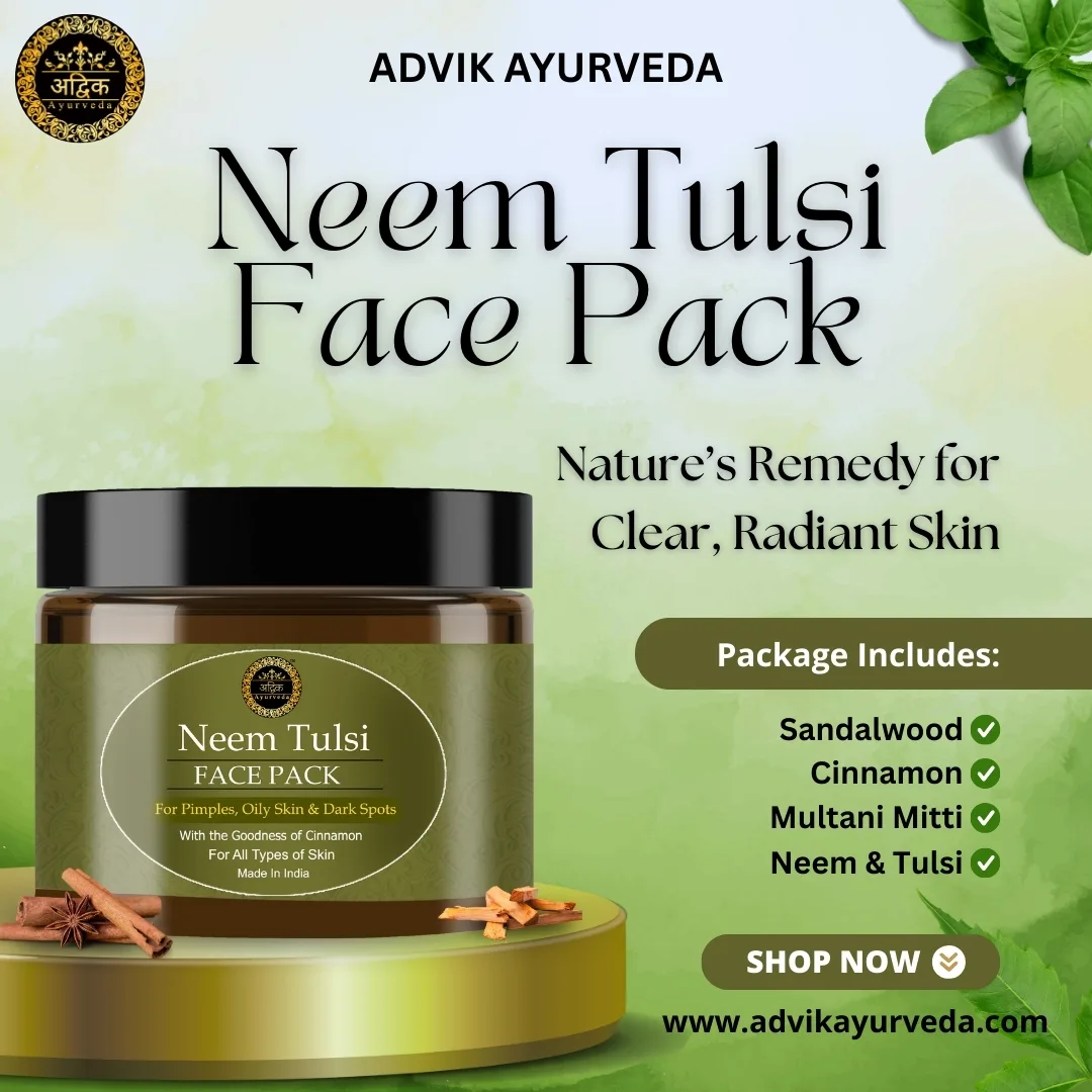 7 Clear Signs Your Skin Needs Serum & How to Pick the Perfect One 10 Advik Ayurveda Neem Tulsi Face Pack